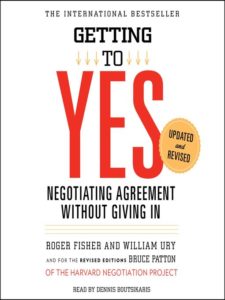 Getting to Yes by Roger Fisher and William Ury